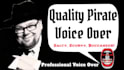 record an authentic pirate voice over