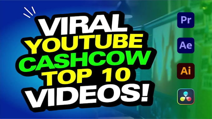 be your youtube cashcow video editor and content creator