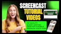 create 4k screencast tutorial or explainer video for website, app with voiceover