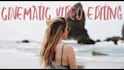 professionally edit vlog, travel, youtube, cinematic videos