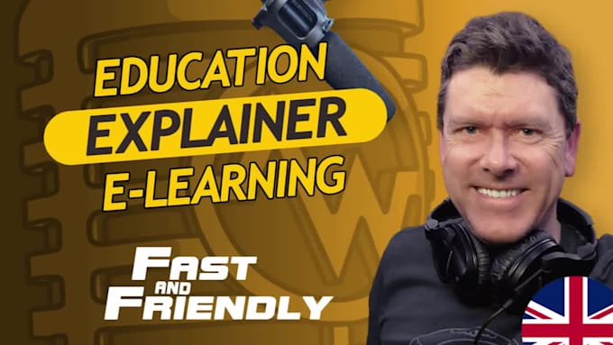 provide a quality british voiceover for explainer, e learning videos
