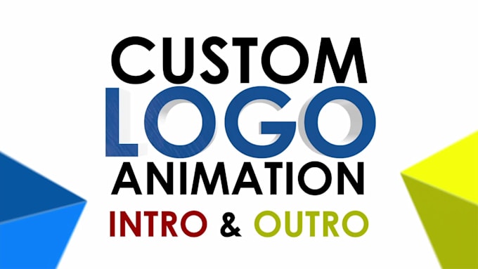 create custom logo animation, intro and outro for youtube