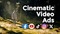 create cinematic video ads for your business