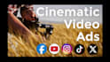 create a cinematic video ad to promote your business on social media