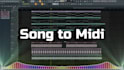 transcribe your favorite song to midi data