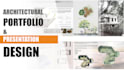 design professional architectural portfolio and presentation board