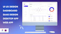 design saas ui ux or web application ui ux or dashboard ui