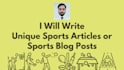 write unique sports articles or sports blog posts