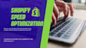 do shopify speed optimization for mobile and desktop