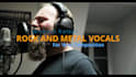 sing or shout over your metal or rock song