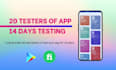 provide 20 real testers to test your app for 14 days
