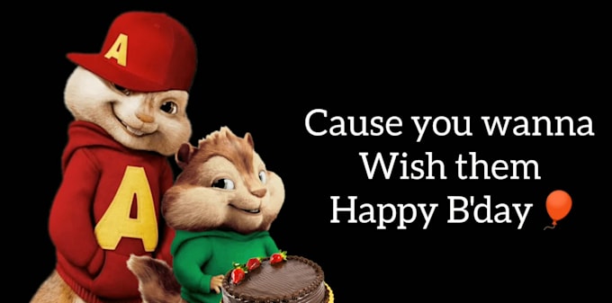 sing your message as chipmunk