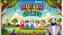 write islamic stories and content for children