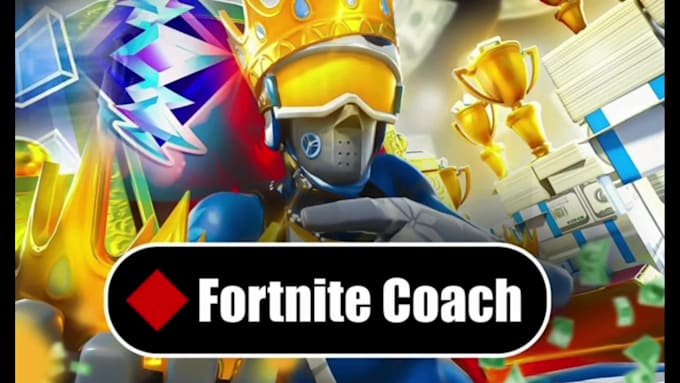 be your only fortnite coach master pro tactics now