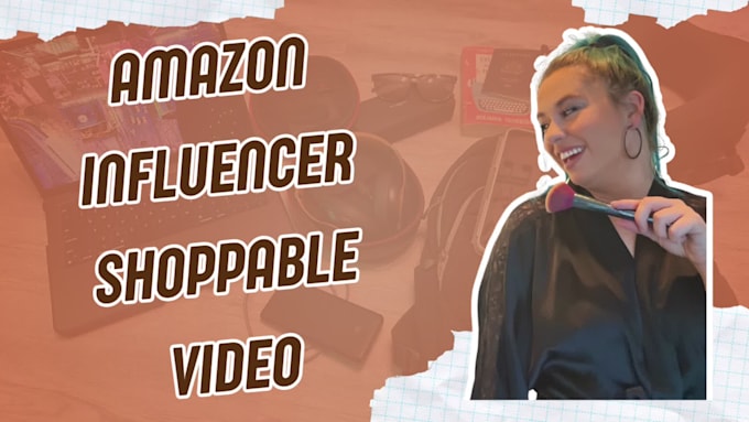 create a shoppable video for your amazon product
