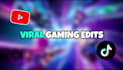 edit viral gaming shorts, funny moments or montages
