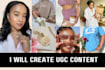 be your ugc content creator