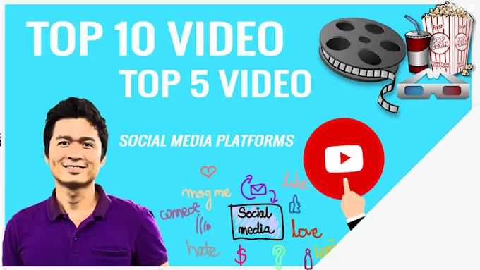 make top 5 top 10 videos on social media platforms