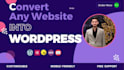 clone convert psd, figma, wix, squarespace, weebly, webflow to wordpress website