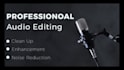 clean up, edit and enhance your audio file