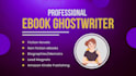 ghostwrite your nonfiction book, kindle ebook, paperback