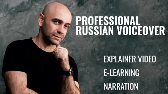 record elearning, explainer, educational russian voice over