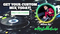 create a professional dj mix for you