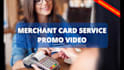 make merchant card processing promo video for payment gateway
