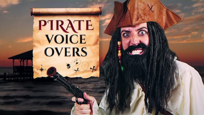 record an awesome pirate voice over for you