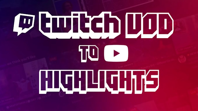 edit funny kick or twitch stream vod for a youtube highlight video