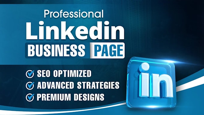create an impressive linkedin business page