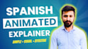 create a spanish animated explainer video for business clarity