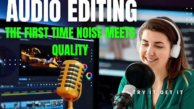 provide podcast editing audio clean up and mixing services