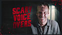 record a scary voice over, perfect for halloween