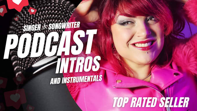 Sing The Best Podcast Or Youtube Intro Jingles And Segments