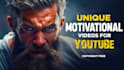 create unique motivational video for your youtube channel