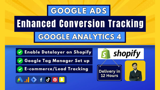 google ads enhanced conversion, ga4 ecommerce tracking for shopify, analytics 4