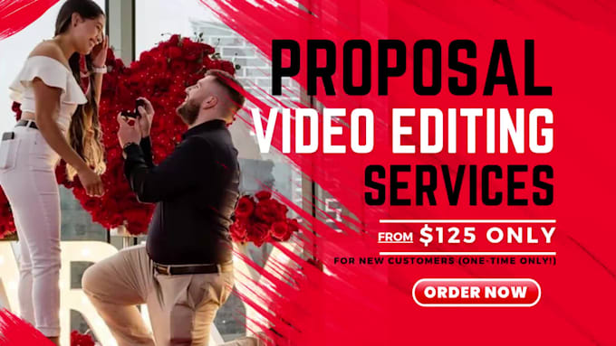 do cinematic proposal video editing and wedding