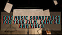compose music or soundtrack for your video, game or films