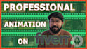 create professional animation for your project