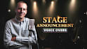 record voice overs for stage announcements and live events