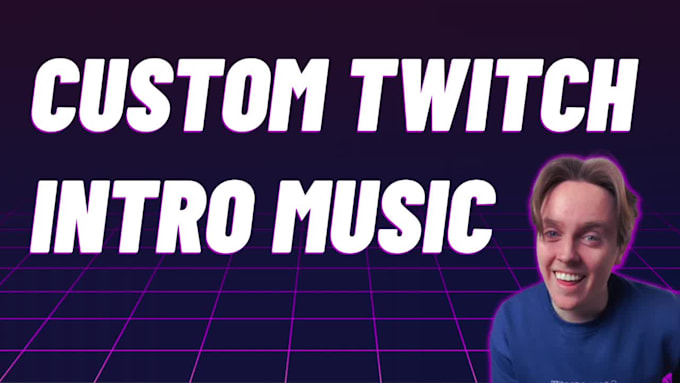 make intro music for your twitch stream