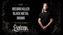 record killer black metal drums for your project