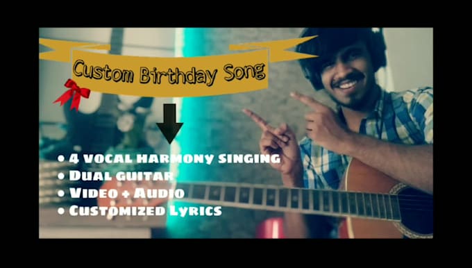 compose and make a birthday video song