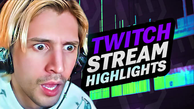 edit your twitch stream highlights for youtube and tik tok