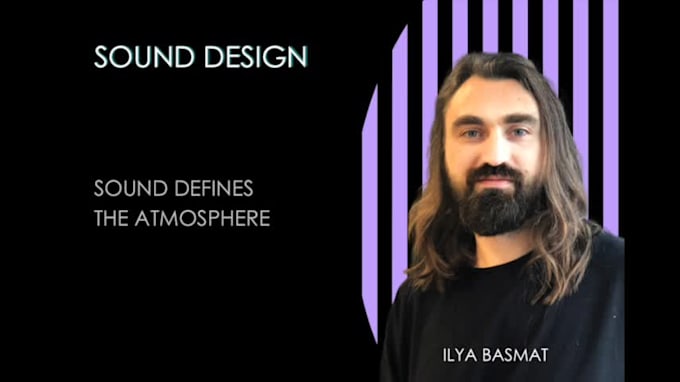 do create a unique sound design, effects for your ads videos, animation, films