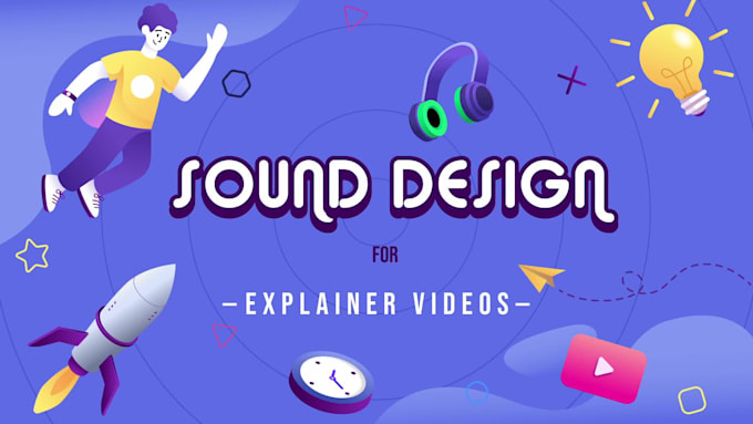 do pro sound design for your animated explainer video
