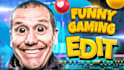 do funny gaming video editing for youtube and tiktok