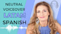 record a professional neutral spanish voiceover