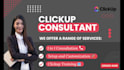 be your clickup consultant and streamline your business